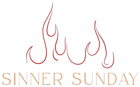 Sinner Sunday